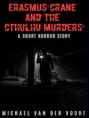 cover image of Erasmus Crane and the Cthulhu Murders